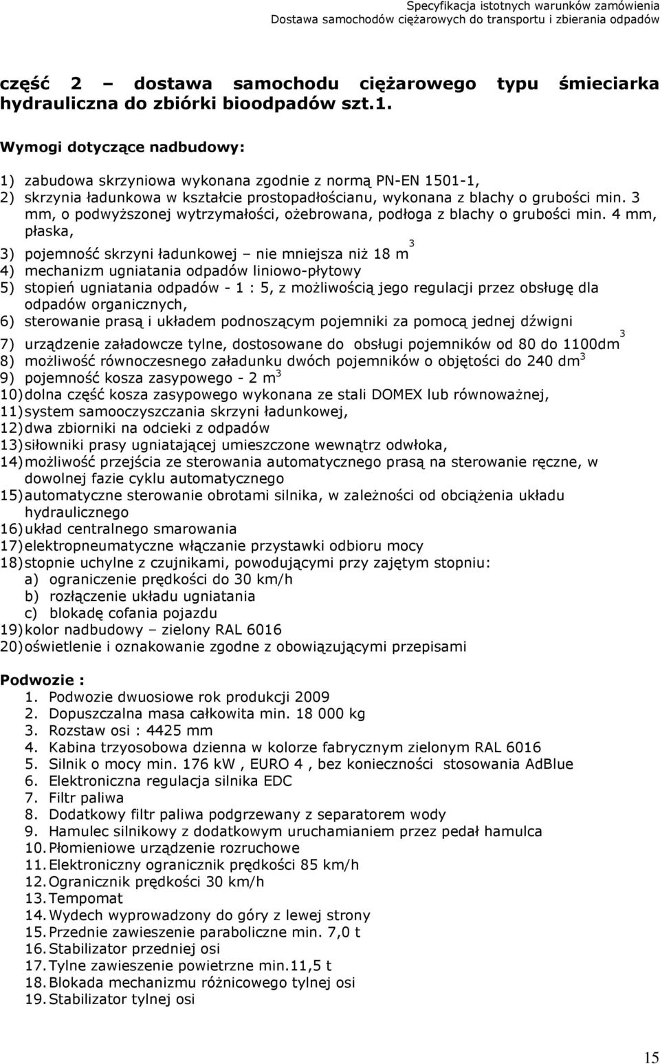 3 mm, o podwyższonej wytrzymałości, ożebrowana, podłoga z blachy o grubości min.