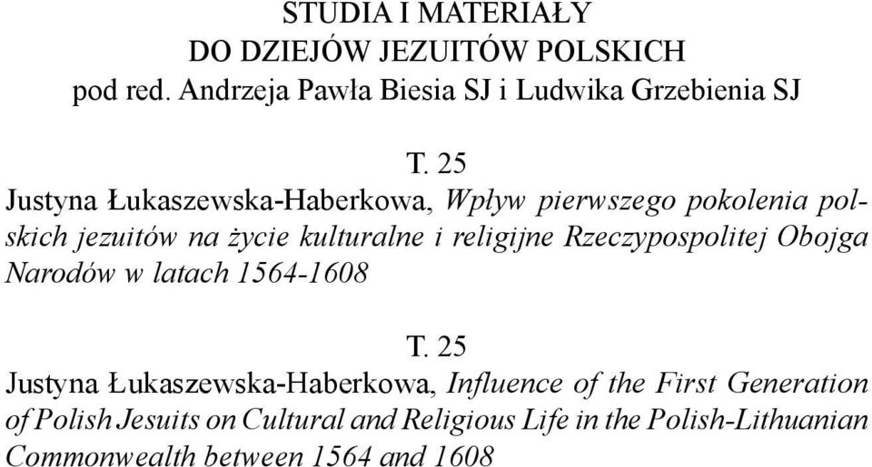 Rzeczypospolitej Obojga Narodów w latach 1564 1608 T.