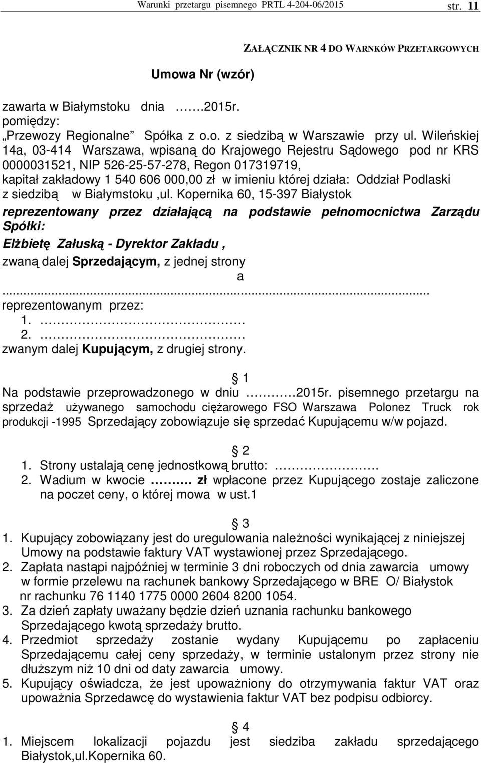 Oddział Podlaski z siedzibą w Białymstoku,ul.
