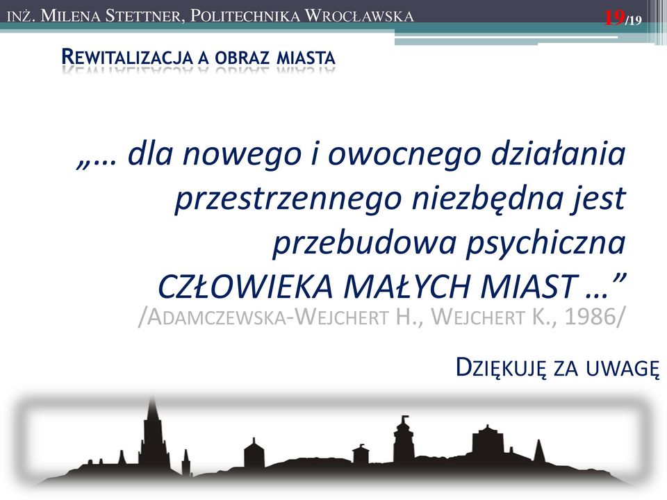 psychiczna CZŁOWIEKA MAŁYCH MIAST