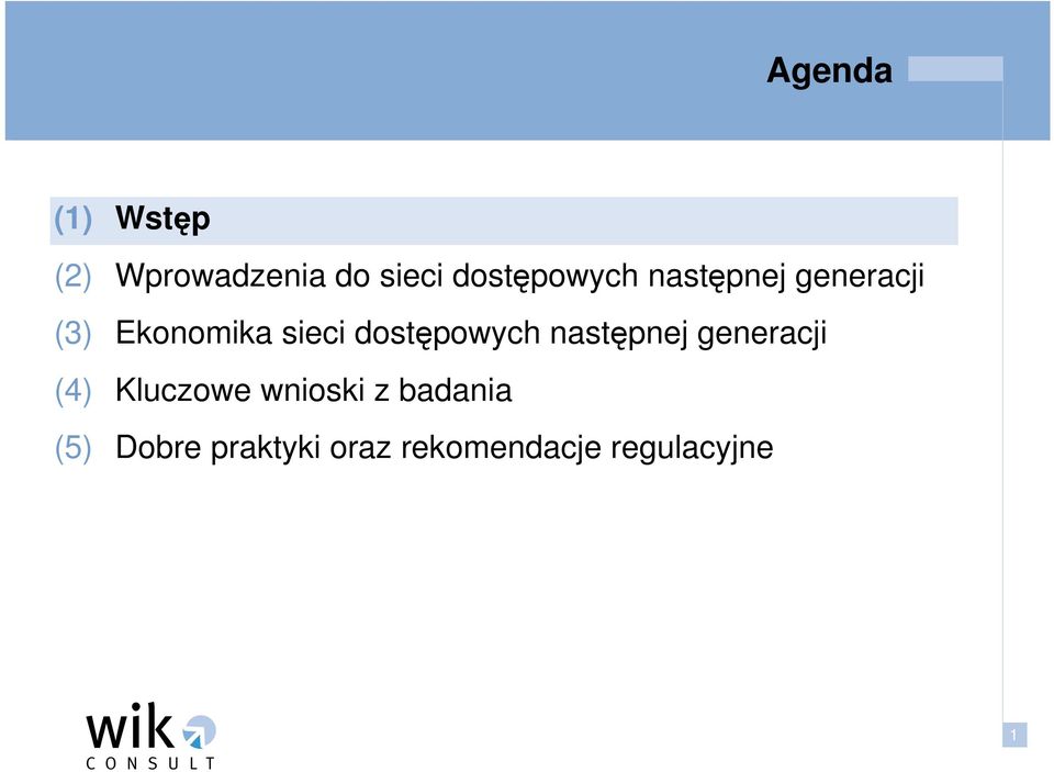 dostępowych następnej generacji (4) Kluczowe