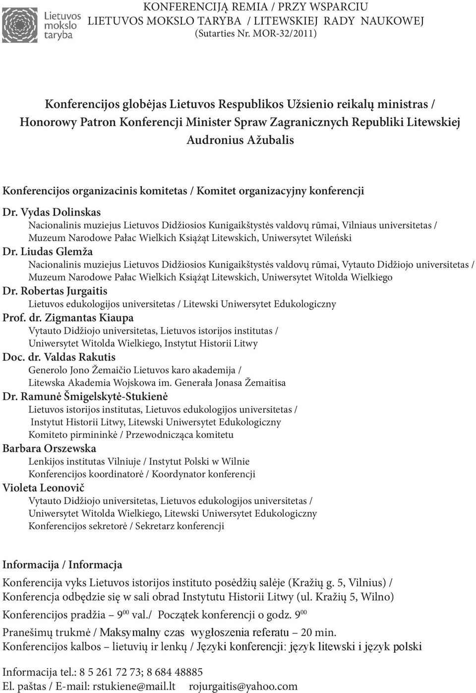 organizacinis komitetas / Komitet organizacyjny konferencji Dr.