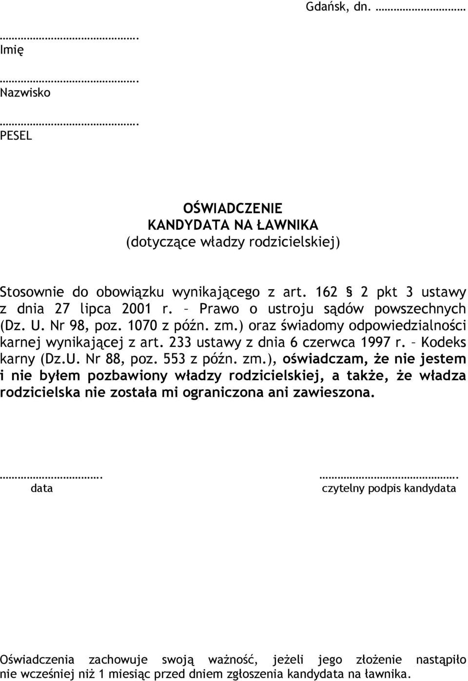 233 ustawy z dnia 6 czerwca 1997 r. Kodeks karny (Dz.U. Nr 88, poz. 553 z późn. zm.