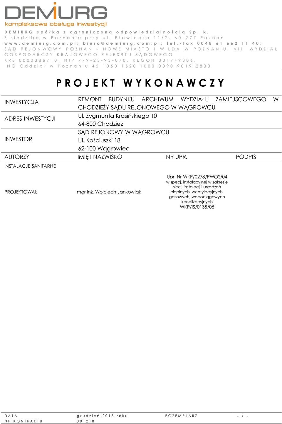 / f a x 0 0 4 8 6 1 6 6 2 1 1 4 0 ; S Ą D R E J O N W O W Y P O Z N A Ń - N O W E M I A S T O I W I L D A W P O Z N A N I U, V I I I W Y D Z I A Ł G O S P O D A R C Z Y K R A J O W E G O R E J E S R