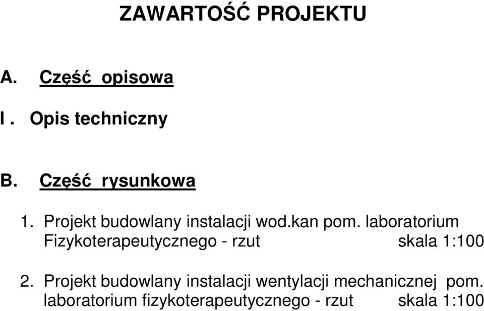 laboratorium Fizykoterapeutycznego - rzut skala 1:100 2.