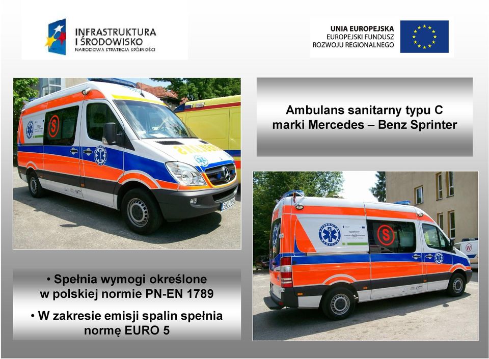 określone w polskiej normie PN-EN 1789