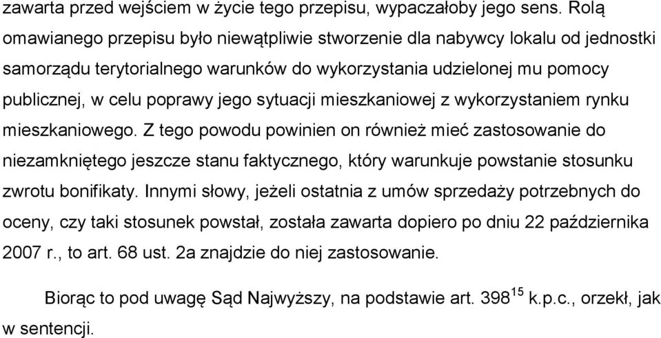 sytuacji mieszkaniowej z wykorzystaniem rynku mieszkaniowego.