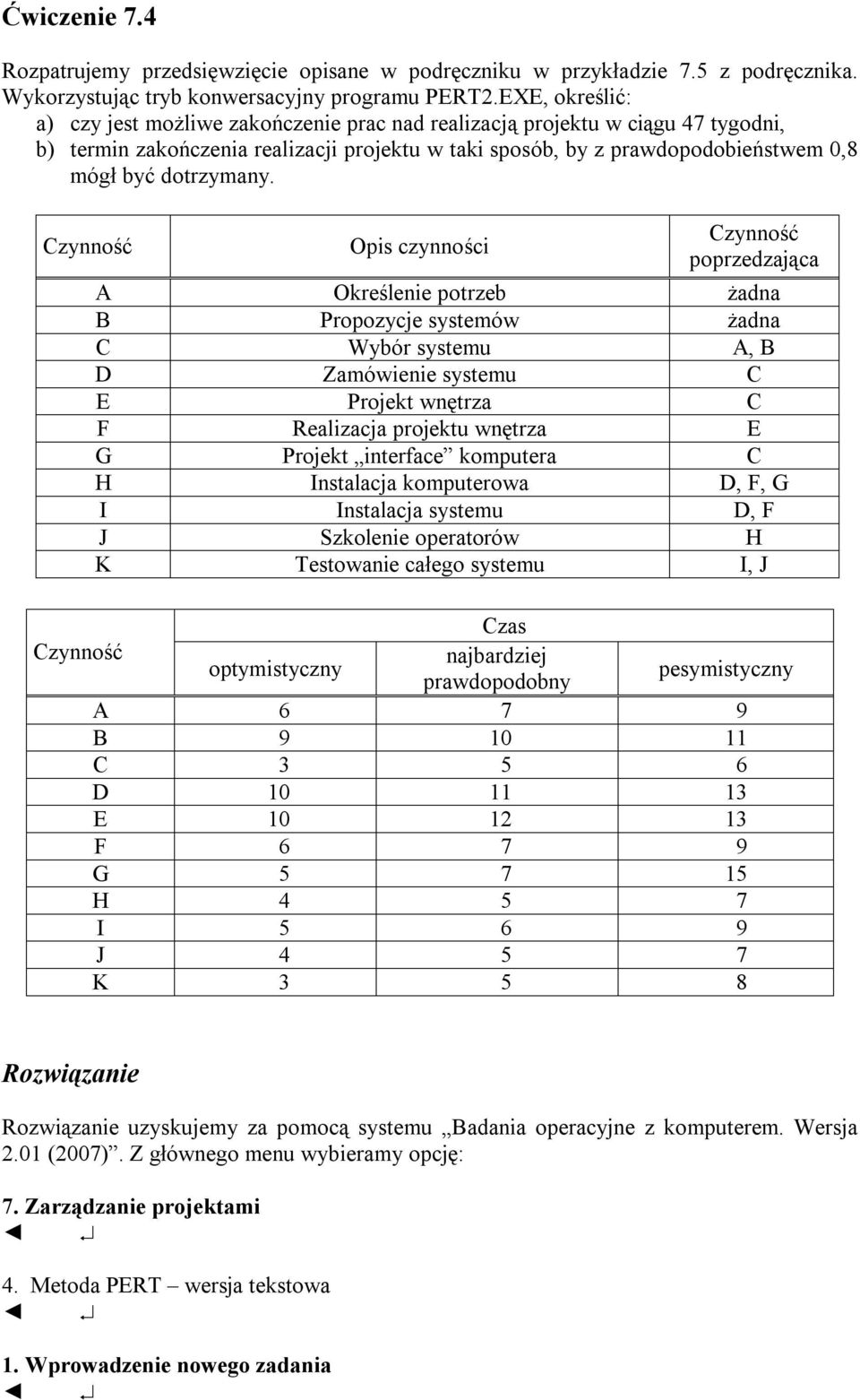 dotrzymany.