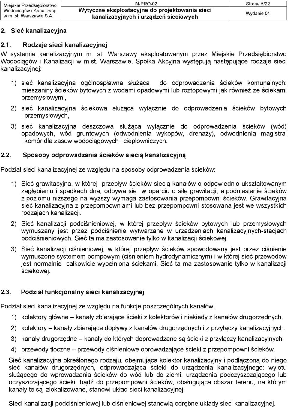 Warszawy eksploatowanym przez Miejskie Przedsiębiorstw