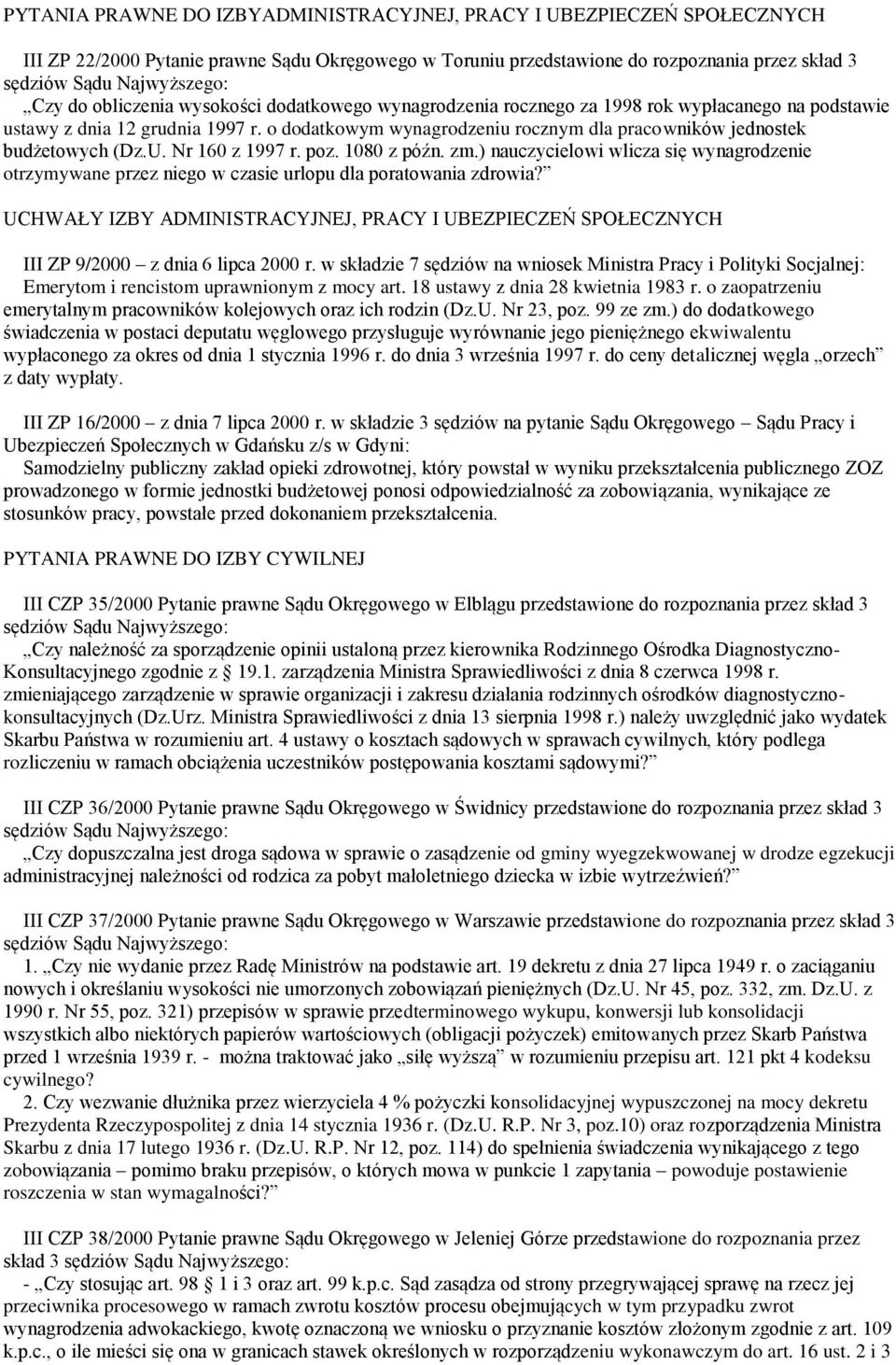 Nr 160 z 1997 r. poz. 1080 z późn. zm.) nauczycielowi wlicza się wynagrodzenie otrzymywane przez niego w czasie urlopu dla poratowania zdrowia?