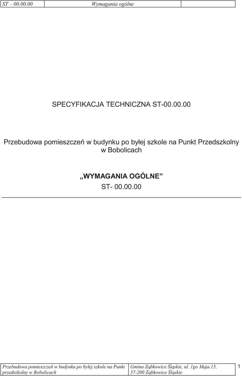 pomieszcze w budynku po byłej szkole na Punkt Przedszkolny w Bobolicach