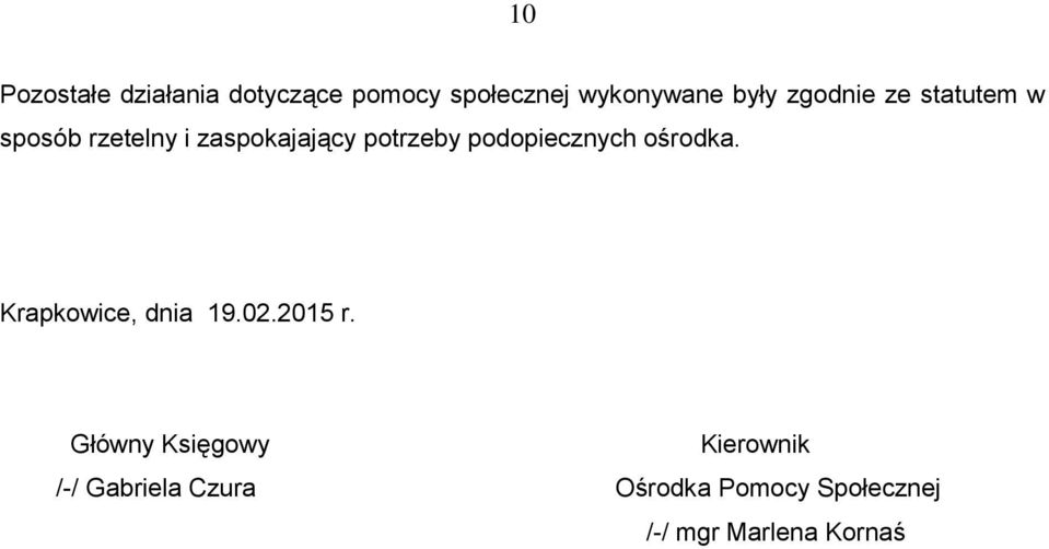 podopiecznych ośrodka. Krapkowice, dnia 19.02.2015 r.