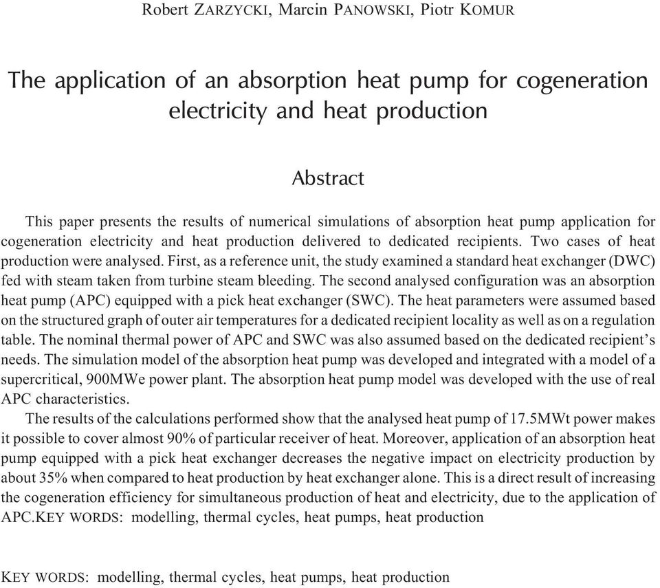 First, as a reference unit, the study examined a standard heat exchanger (DWC) fed with steam taken from turbine steam bleeding.