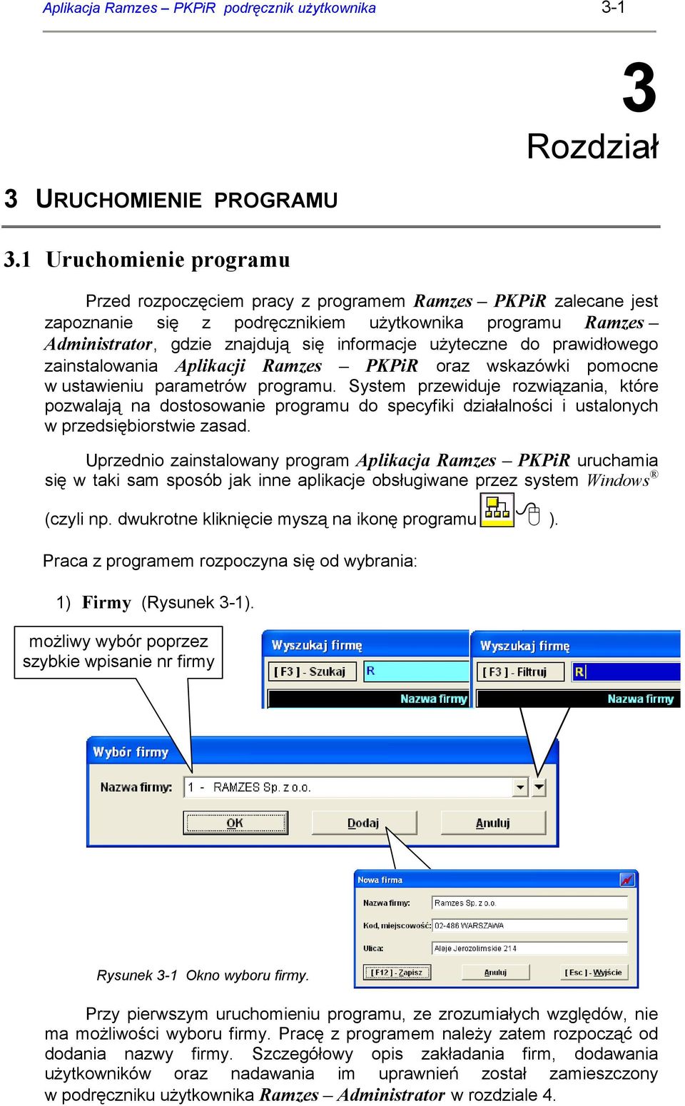 informacje uŝyteczne do prawidłowego zainstalowania Aplikacji Ramzes PKPiR oraz wskazówki pomocne w ustawieniu parametrów programu.