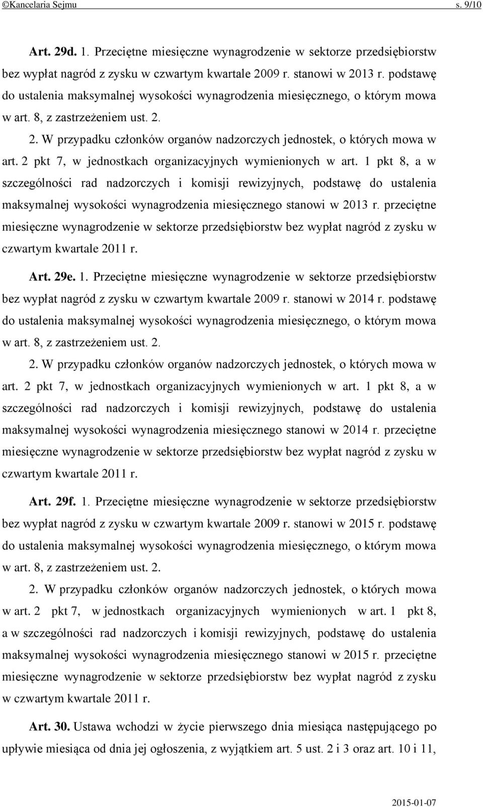 2 pkt 7, w jednostkach organizacyjnych wymienionych w art.