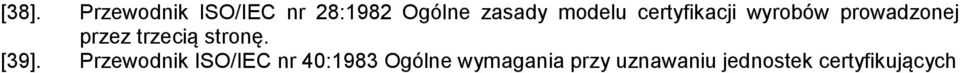 trzecią stronę. [39].