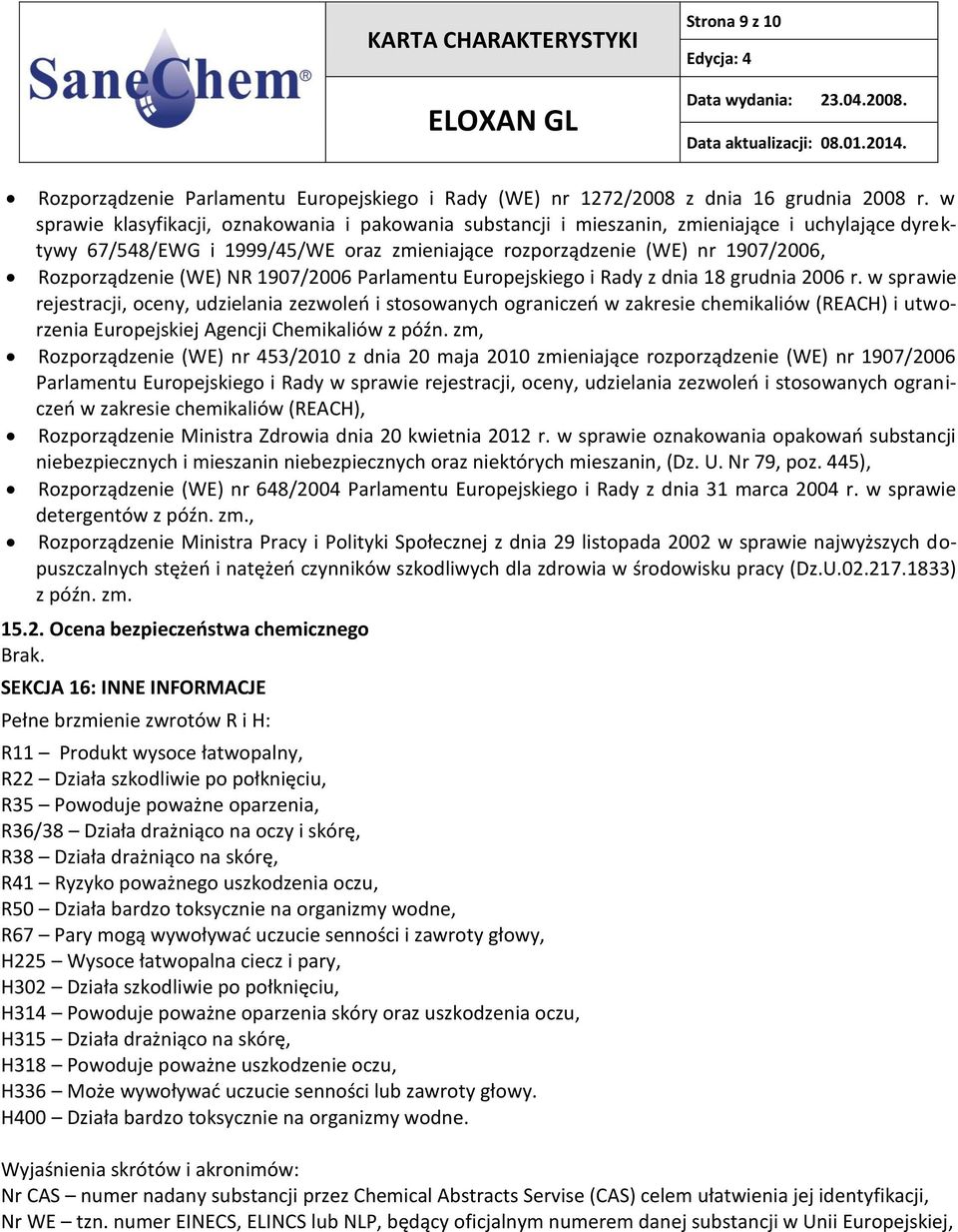 (WE) NR 1907/2006 Parlamentu Europejskiego i Rady z dnia 18 grudnia 2006 r.