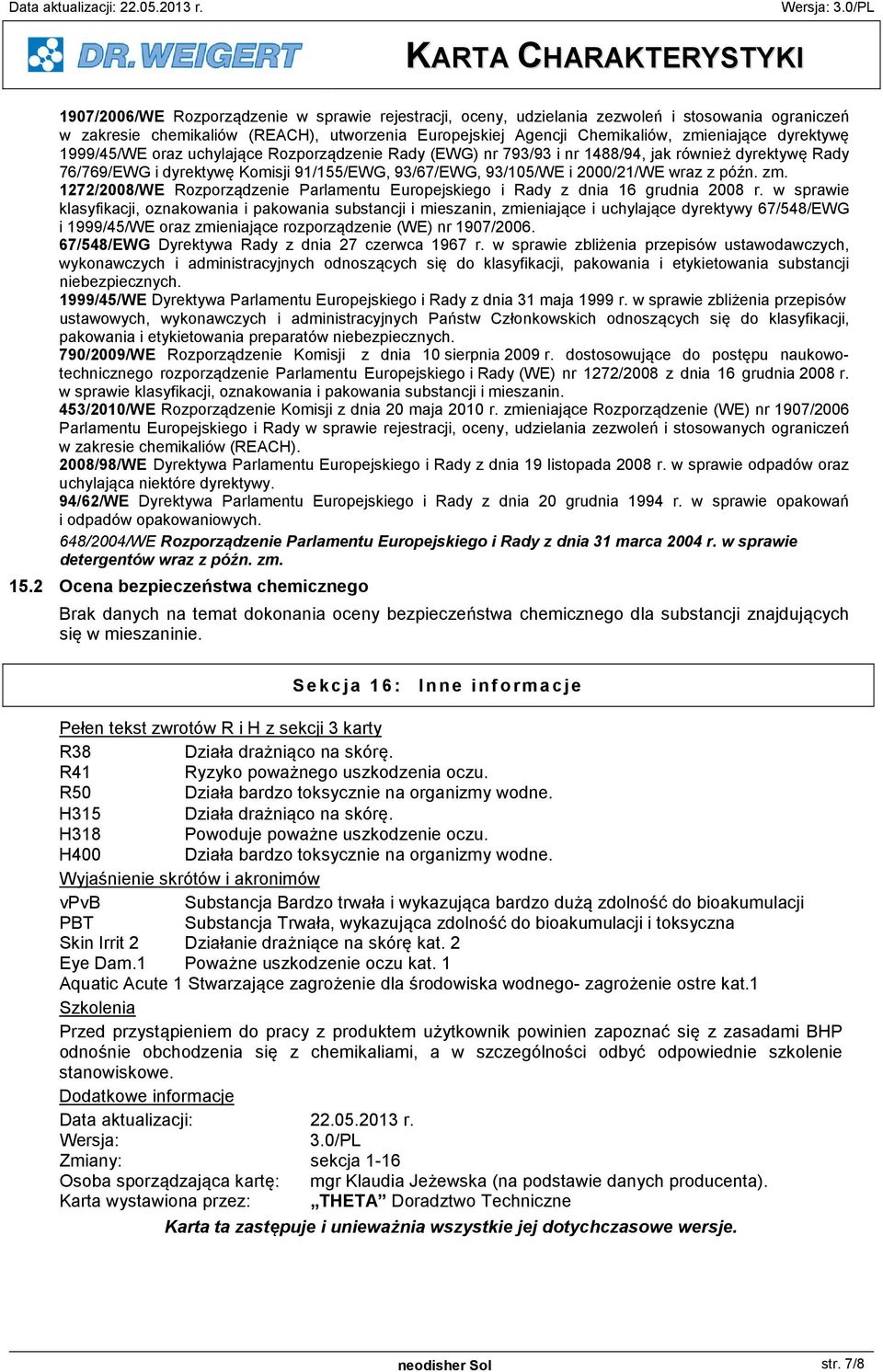 1272/2008/WE Rozporz dzenie Parlamentu Europejskiego i Rady z dnia 16 grudnia 2008 r.