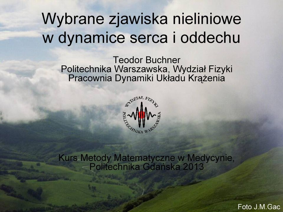 Pracownia Dynamiki Układu Krążenia Kurs Metody
