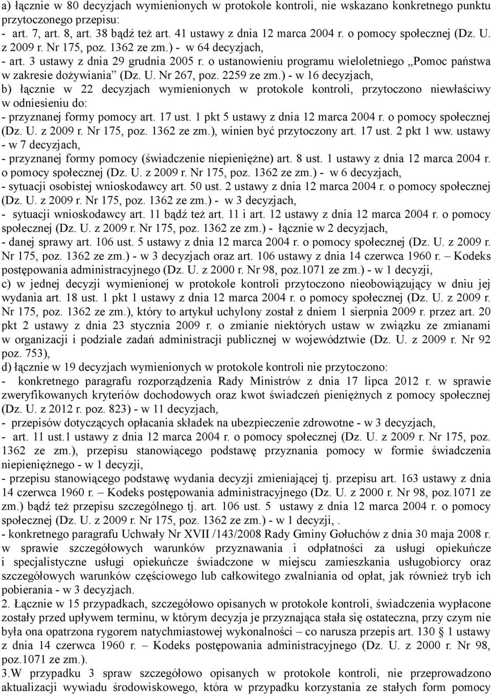 o ustanowieniu programu wieloletniego Pomoc państwa w zakresie dożywiania (Dz. U. Nr 267, poz. 2259 ze zm.