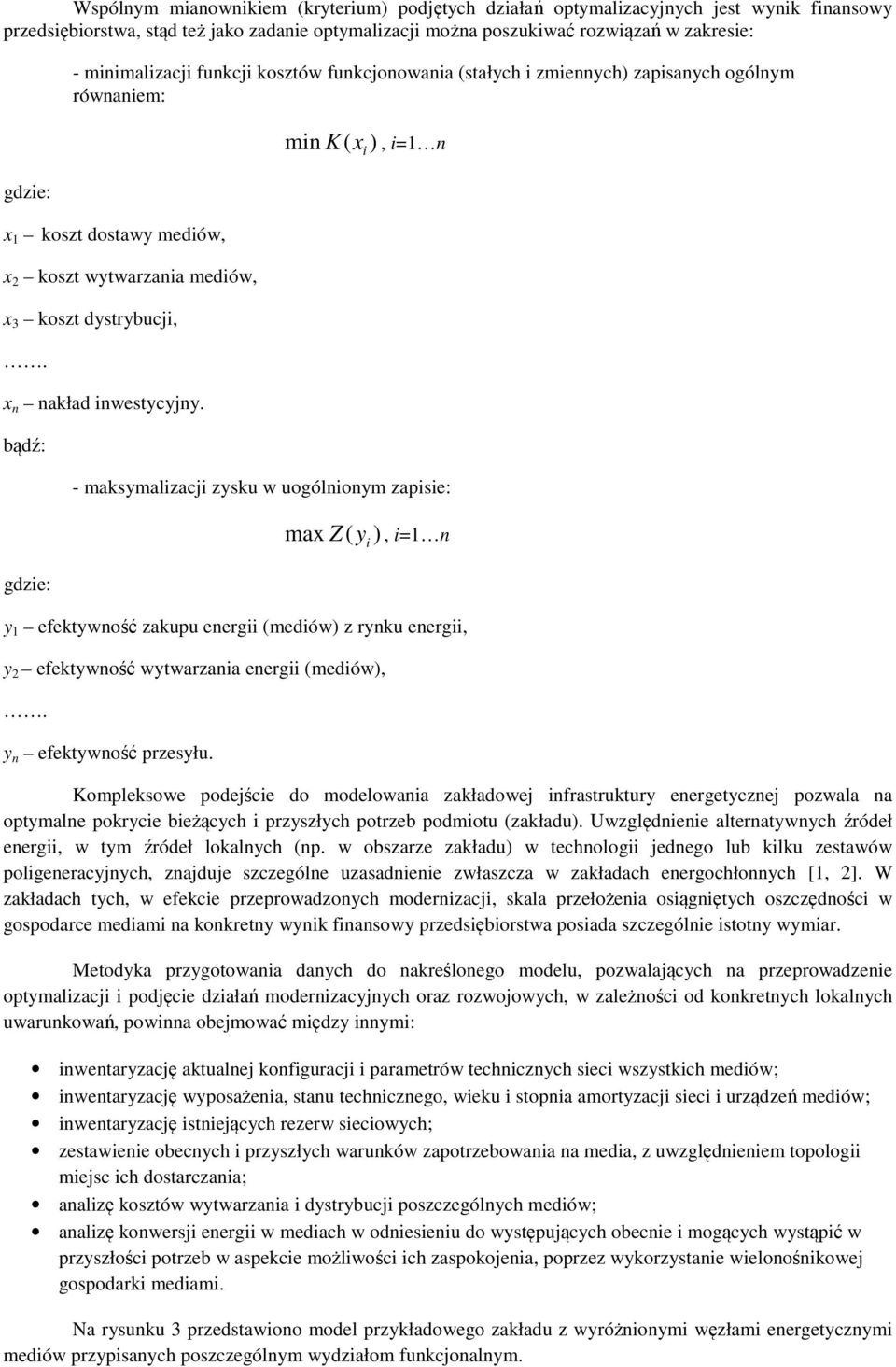 x n nakład inwestycyjny.