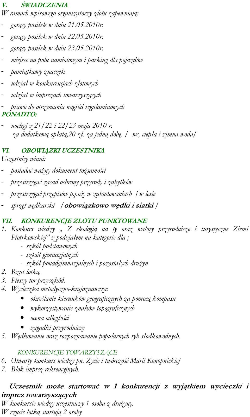 - gorący posiłek w dniu 23.05.2010r.