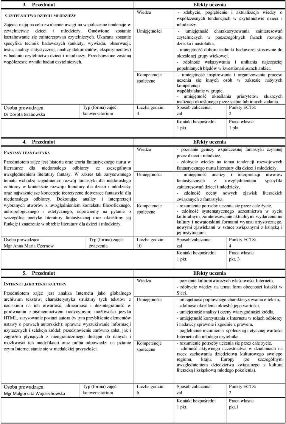 Ukazana zostanie specyfika technik badawczych (ankiety, wywiadu, obserwacji, testu, analizy statystycznej, analizy dokumentów, eksperymentów) w badaniu czytelnictwa dzieci i młodzieży.