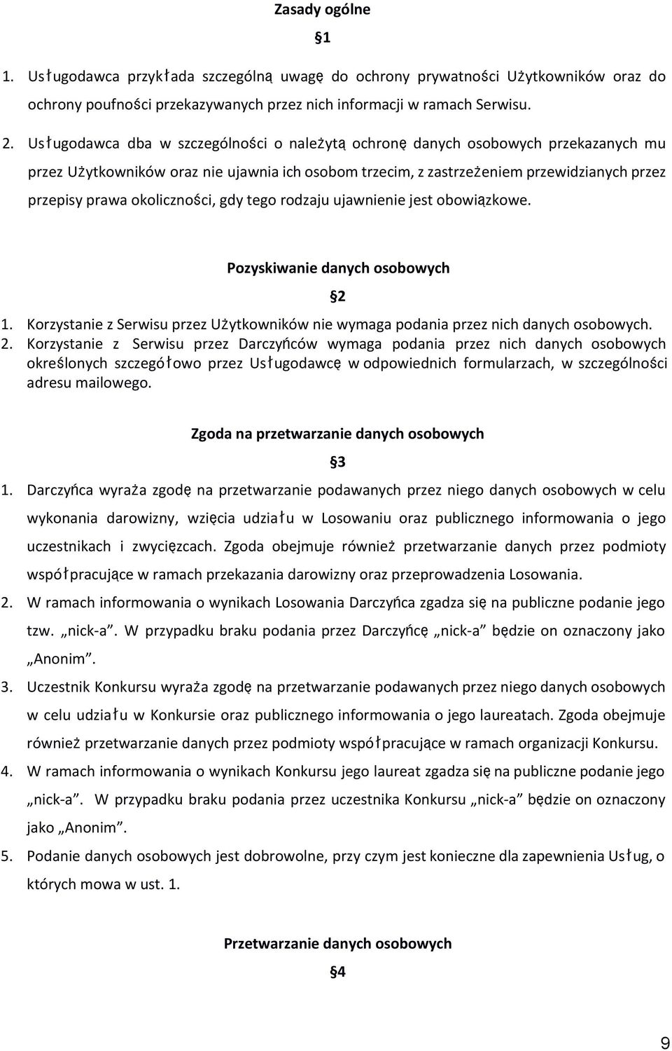 okoliczności, gdy tego rodzaju ujawnienie jest obowiązkowe. Pozyskiwanie danych osobowych 2 