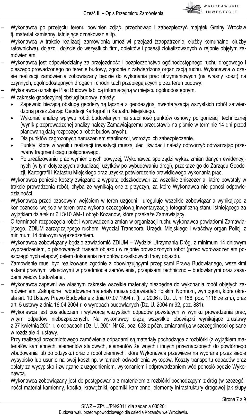 objętym zamówieniem.