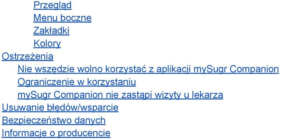 korzystaniu mysugr Companion nie zastąpi wizyty u lekarza