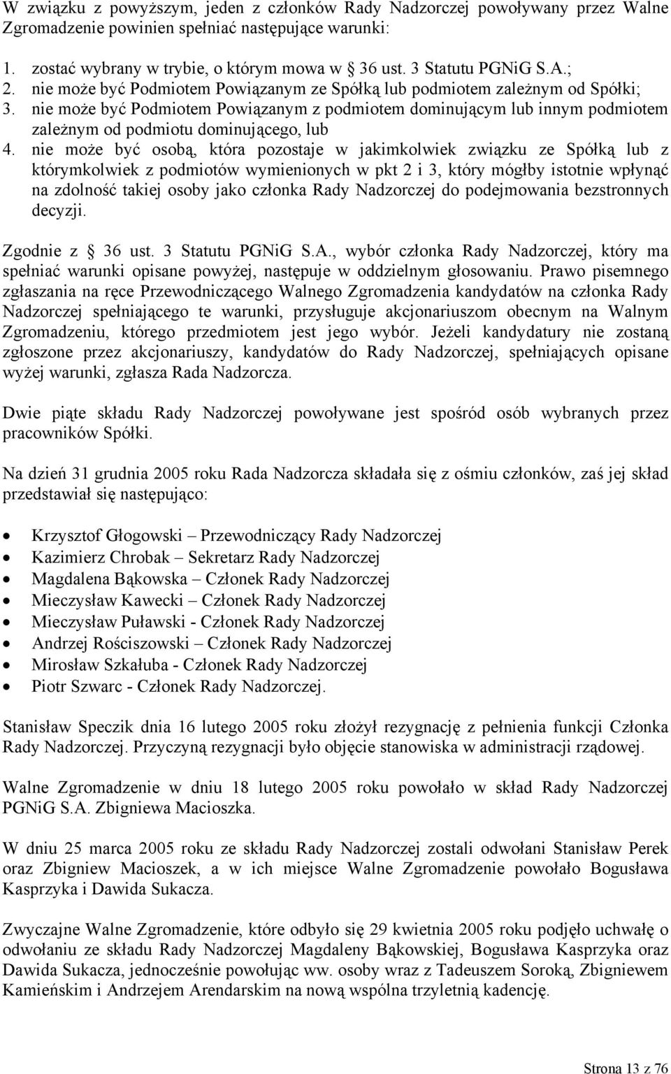 nie może być Podmiotem Powiązanym z podmiotem dominującym lub innym podmiotem zależnym od podmiotu dominującego, lub 4.