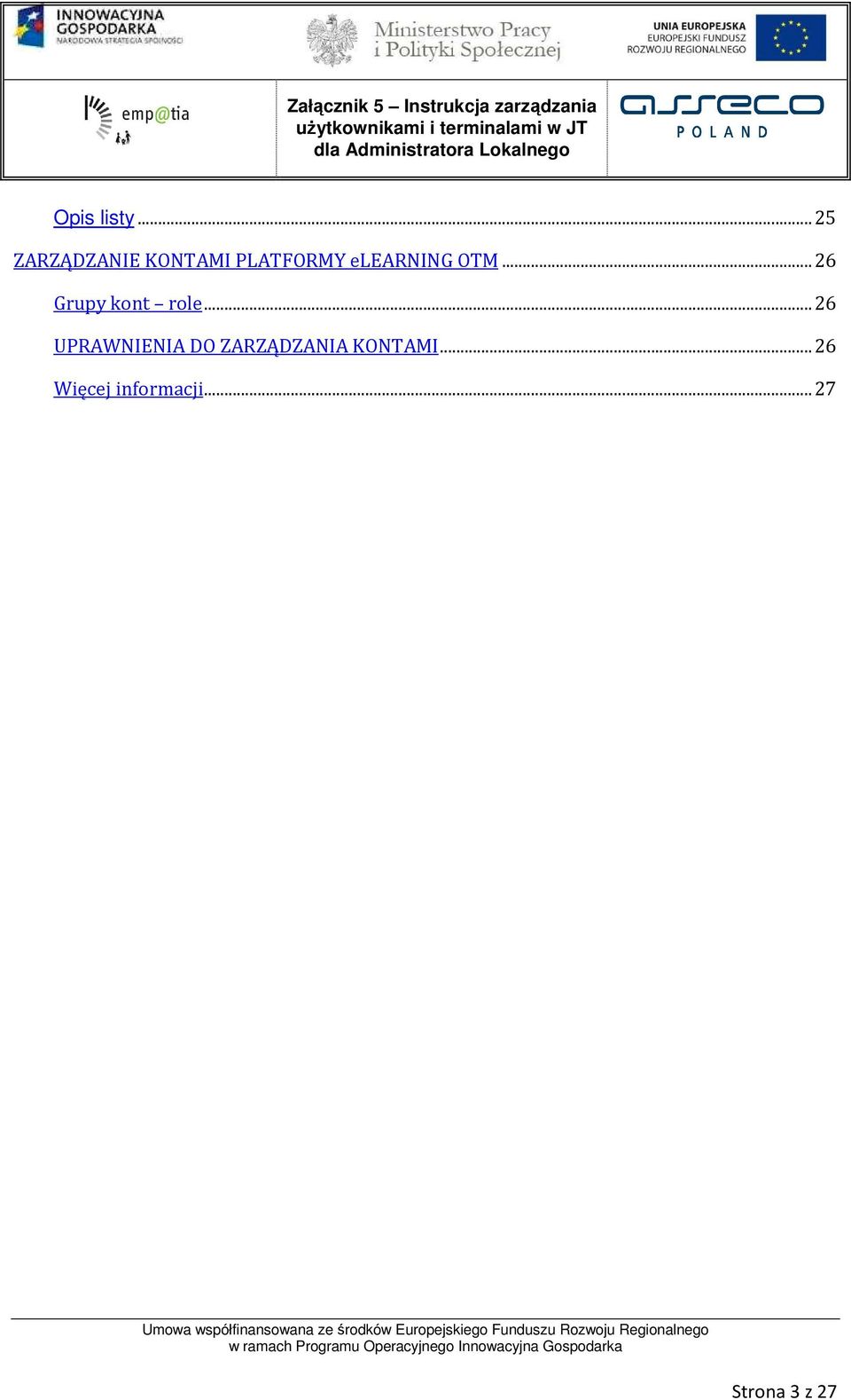 elearning OTM...26 Grupy kont role.