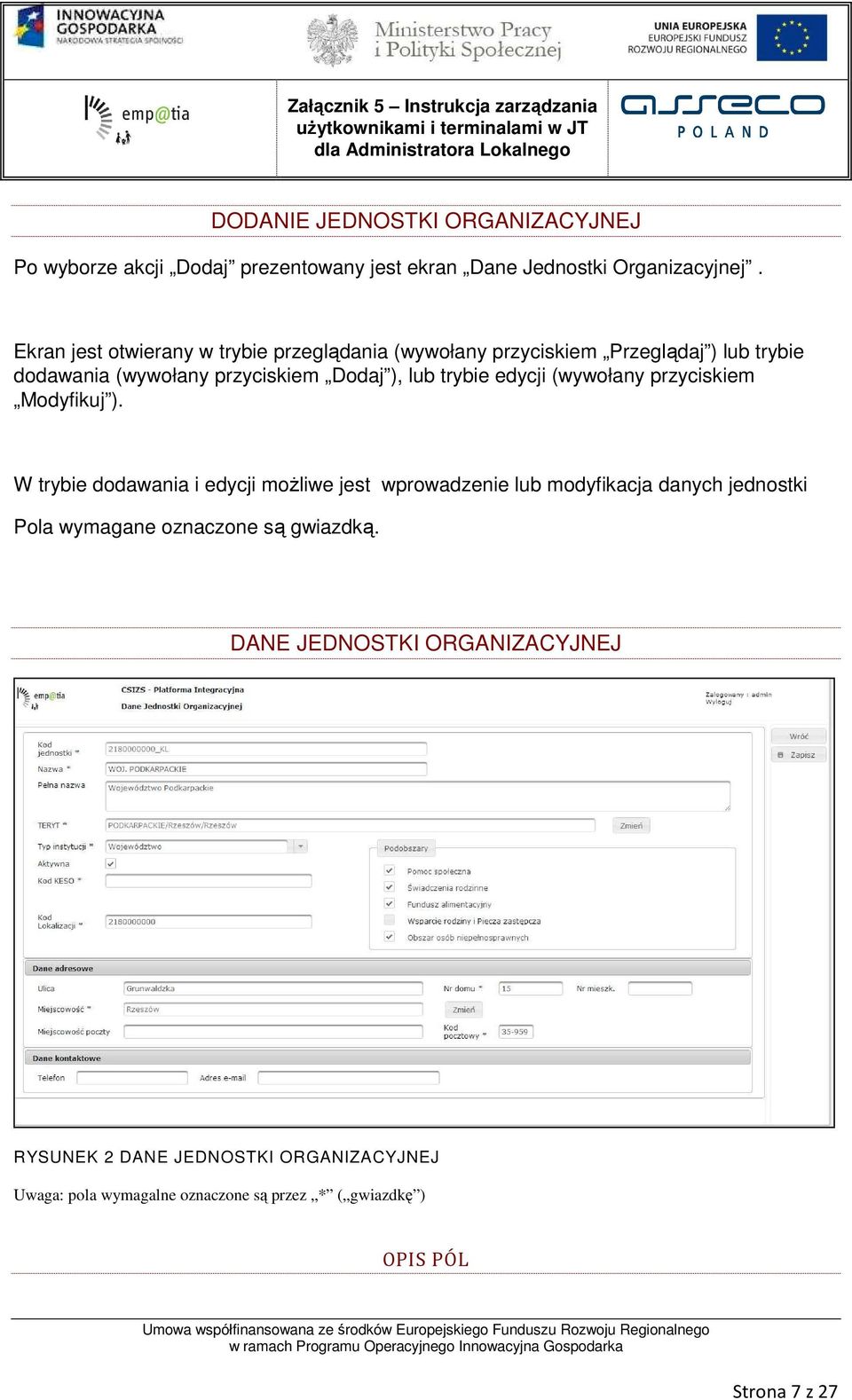 edycji (wywołany przyciskiem Modyfikuj ).