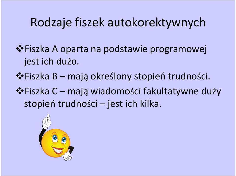 Fiszka B mają określony stopień trudności.