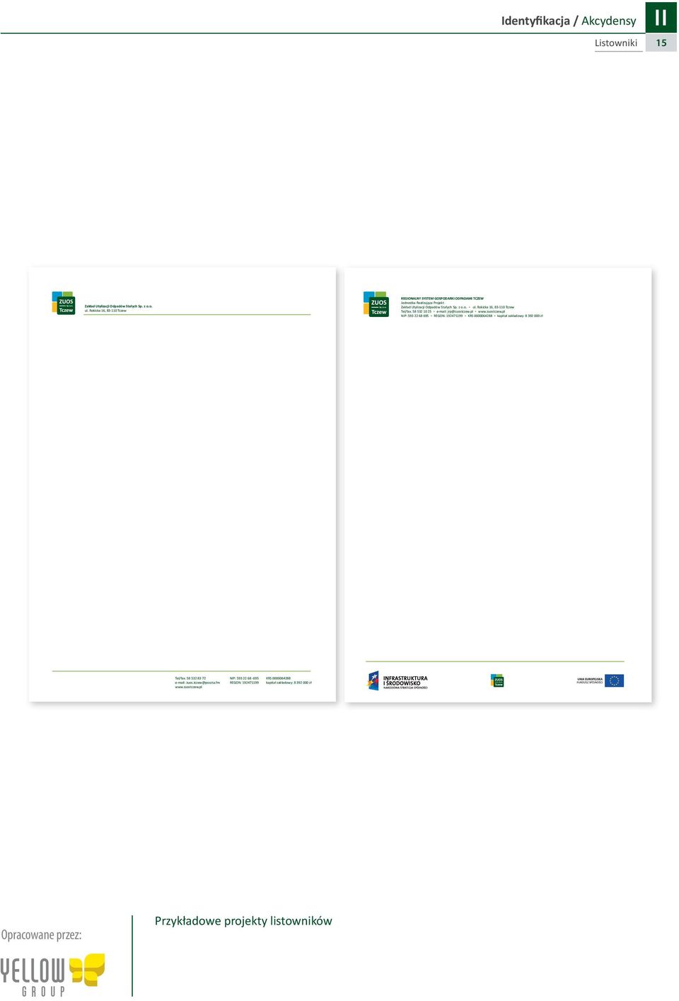Rokicka 16, 83-110 Tczew Tel/fax. 58 532 10 25 e-mail: jrp@zuostczew.