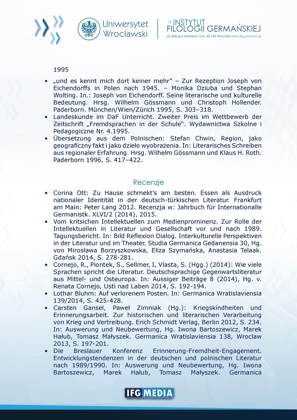 Zweiter Preis im Wettbewerb der Zeitschrift Fremdsprachen in der Schule. Wydawnictwa Szkolne i Pedagogiczne Nr. 4.1995.