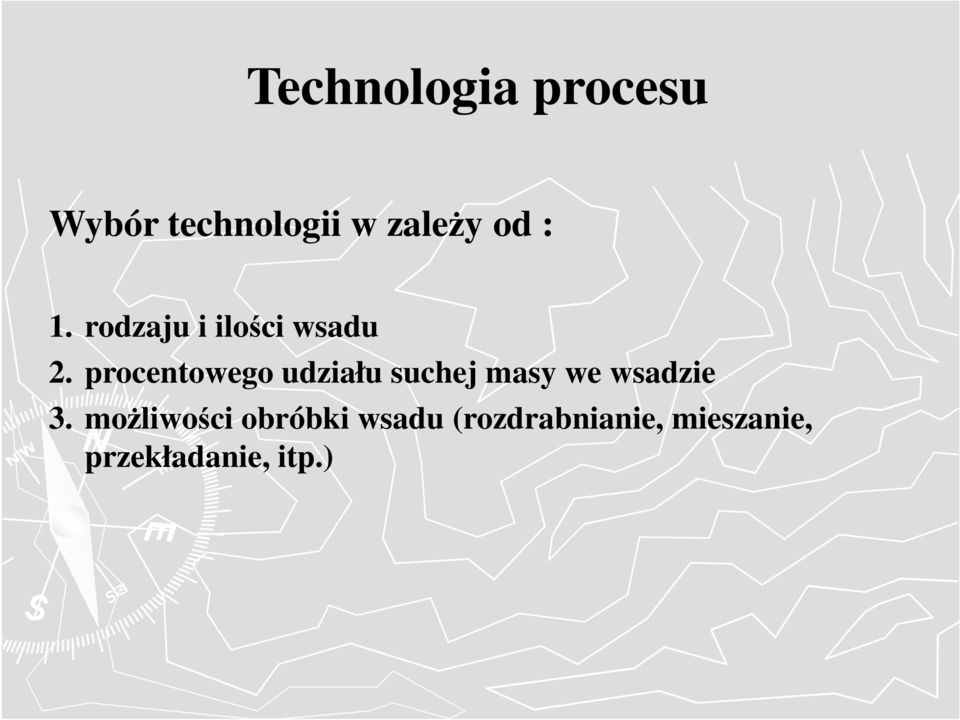 procentowego udziału suchej masy we wsadzie 3.