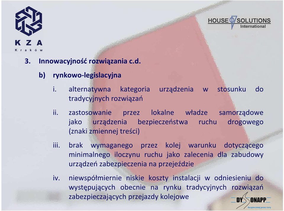 brak wymaganego przez kolej warunku dotyczącego minimalnego iloczynu ruchu jako zalecenia dla zabudowy urządzeń zabezpieczenia na