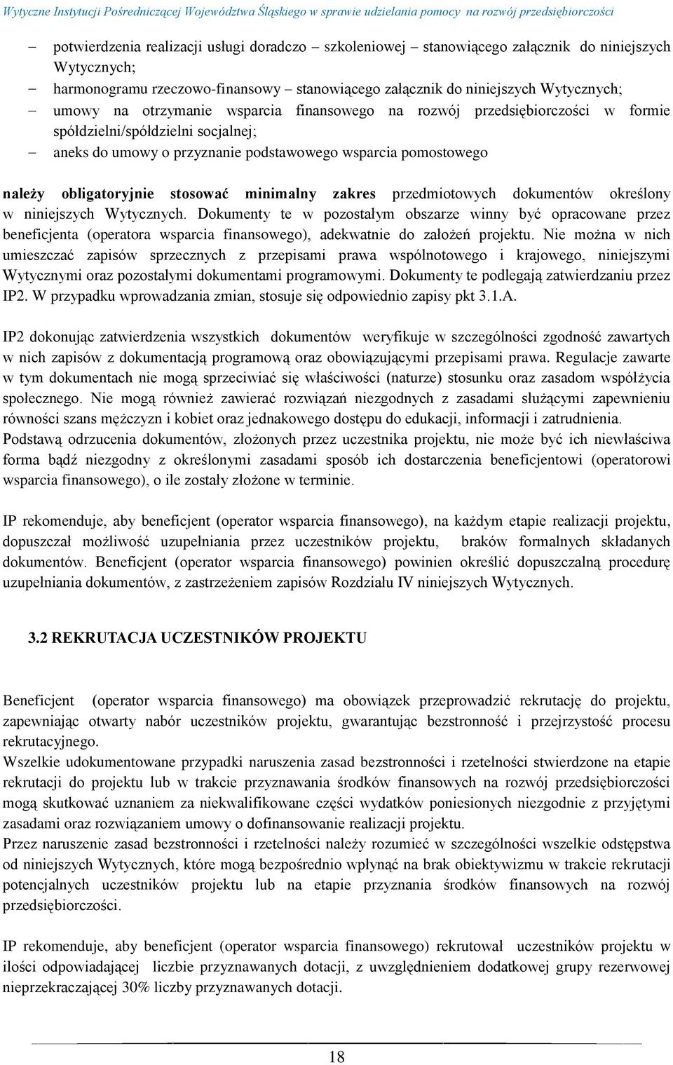 minimalny zakres przedmiotowych dokumentów określony w niniejszych Wytycznych.