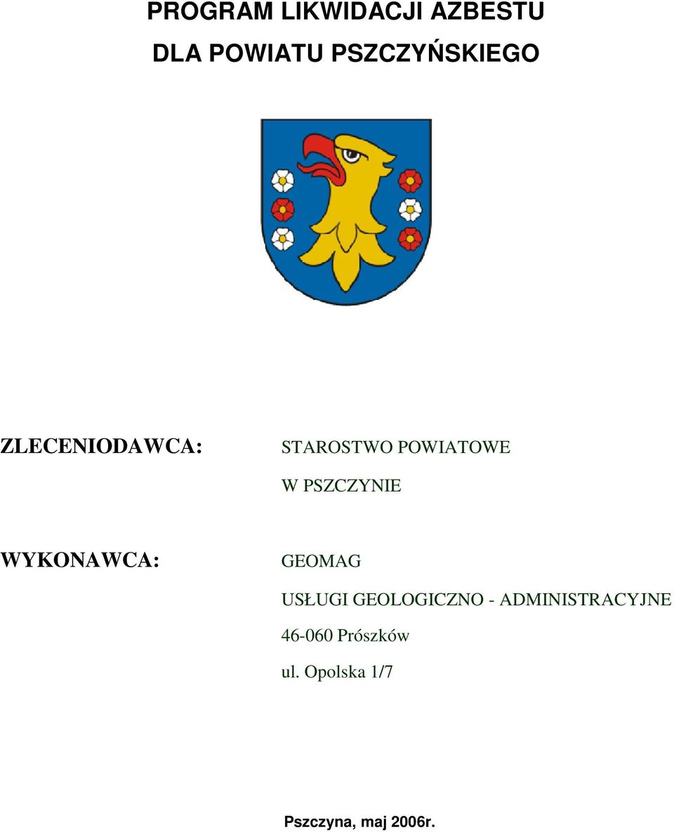 GEOLOGICZNO - ADMINISTRACYJNE 46-060