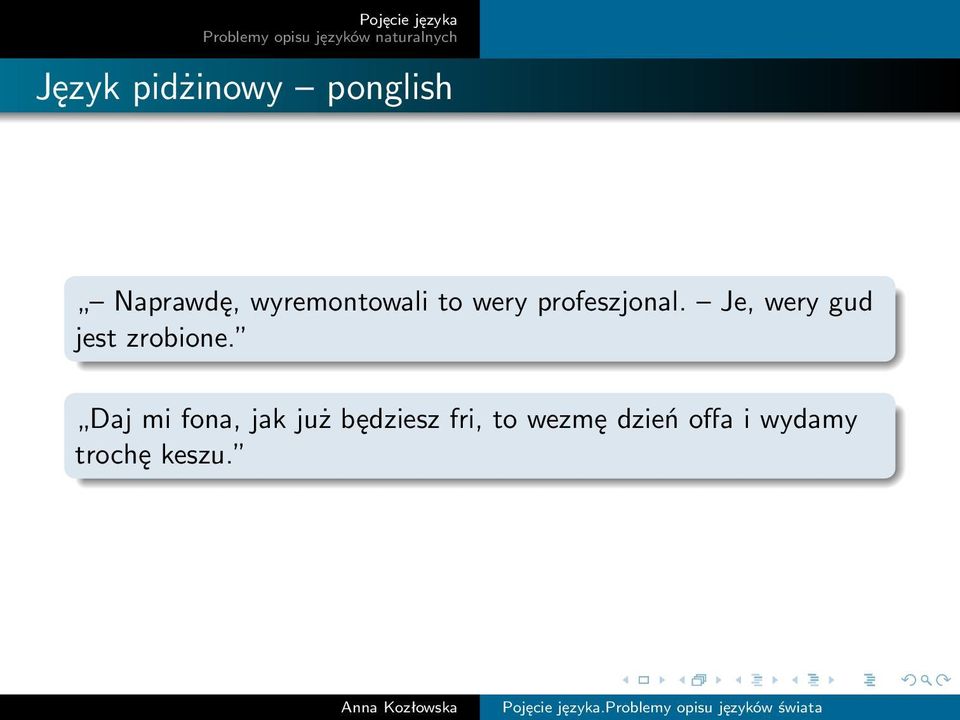 Je, wery gud jest zrobione.
