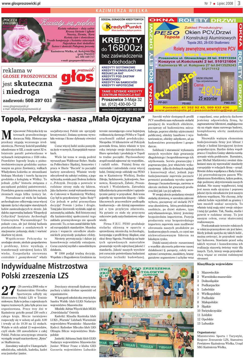 pl reklama w G OSIE PROSZOWICKIM jest skuteczna i niedroga zadzwoñ: 508 297 031 e-mail: reklama@glosproszowicki.