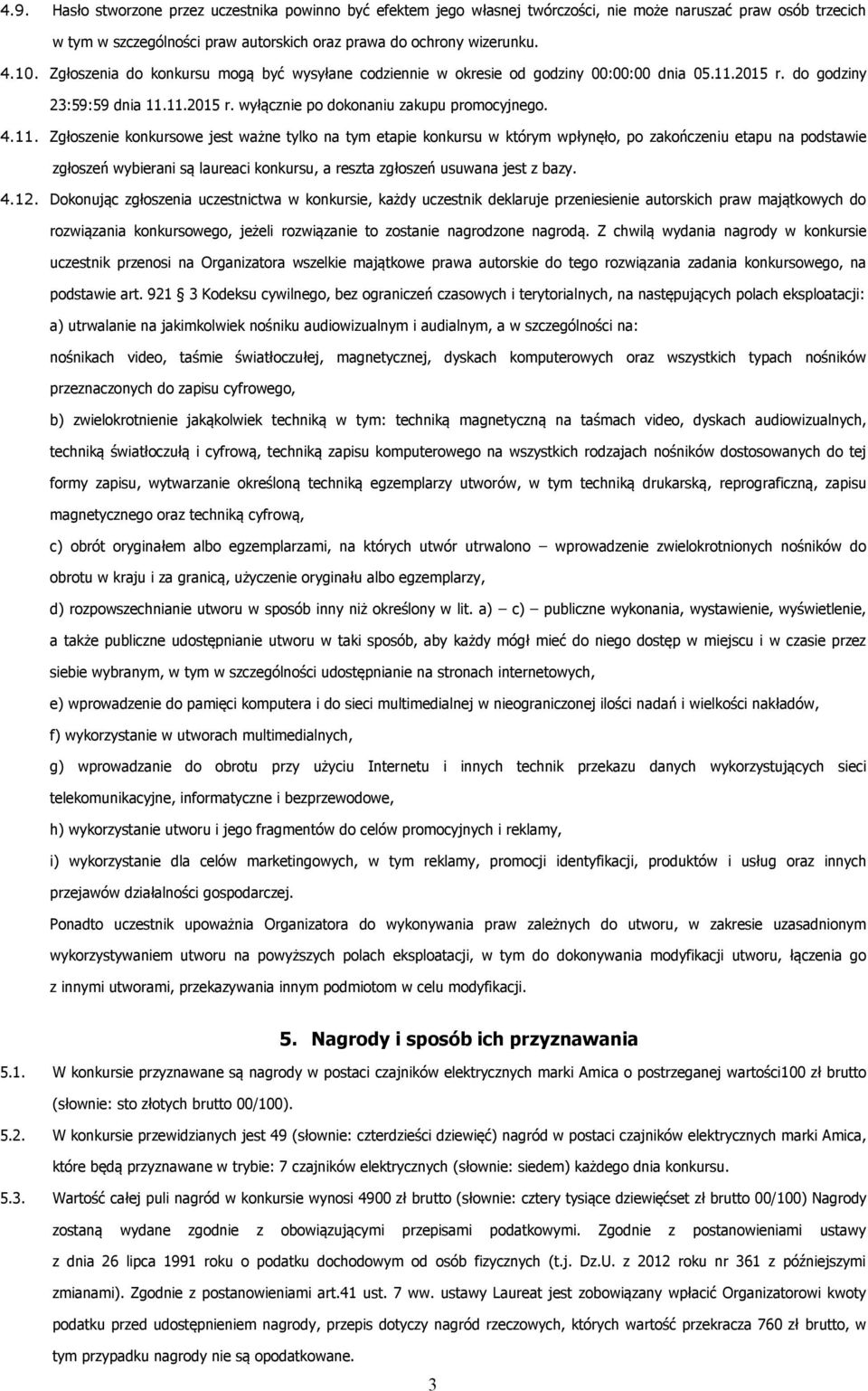 2015 r. do godziny 23:59:59 dnia 11.