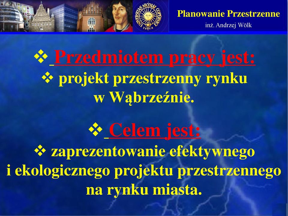 Celem jest: zaprezentowanie efektywnego