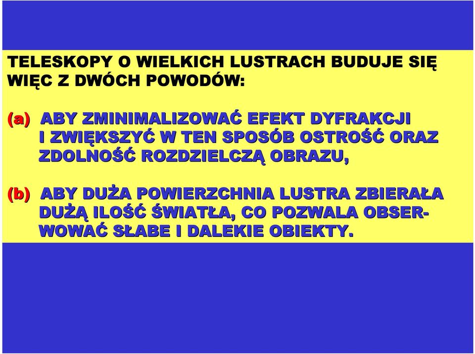 ORAZ ZDOLNOŚĆ ROZDZIELCZĄ OBRAZU, (b) ABY DUśA A POWIERZCHNIA LUSTRA