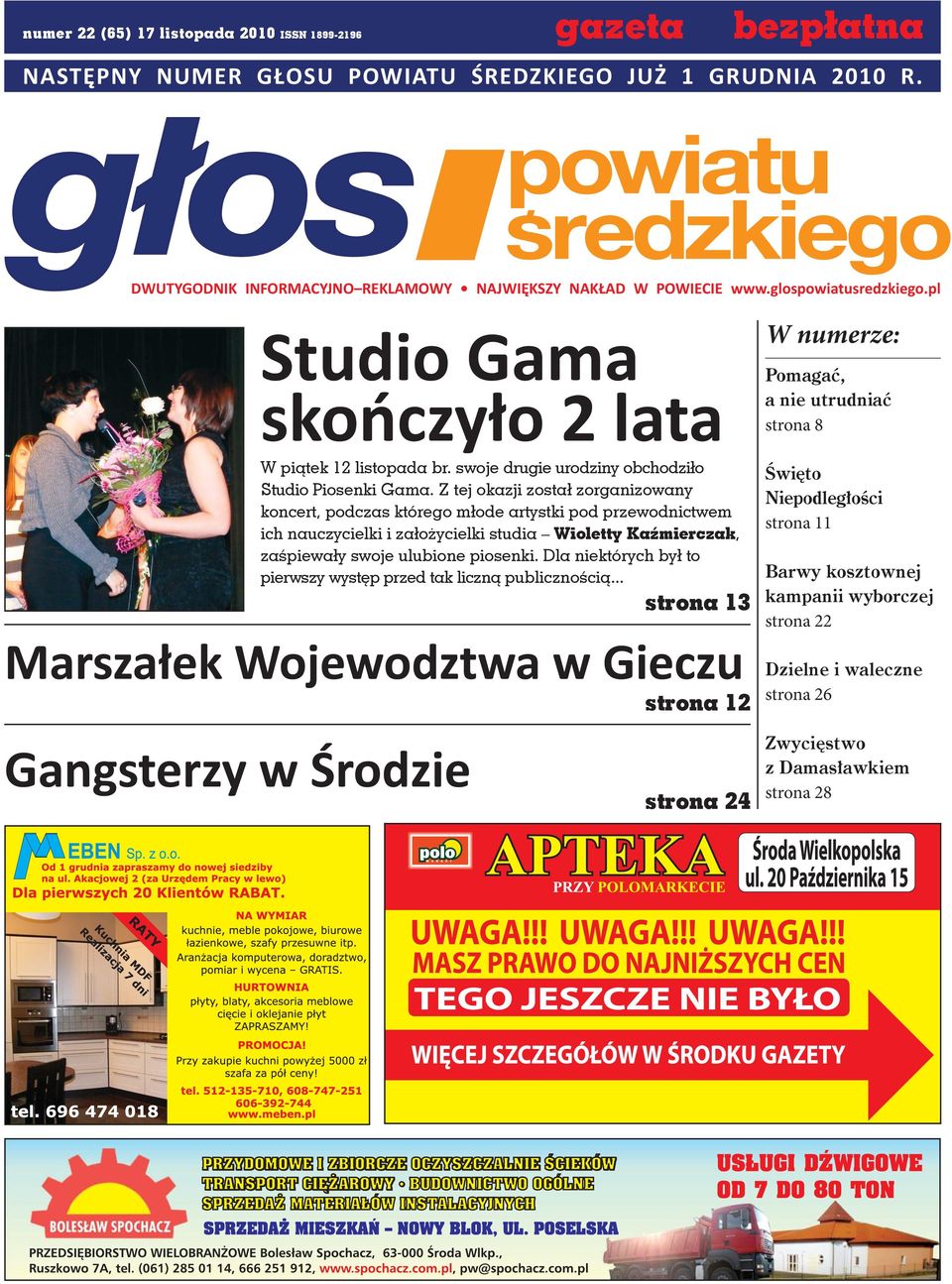 Z tej okazji został zorganizowany koncert, podczas którego młode artystki pod przewodnictwem ich nauczycielki i za łożycielki studia Wioletty Kaź mierczak, zaśpiewały swoje ulu bione piosenki.
