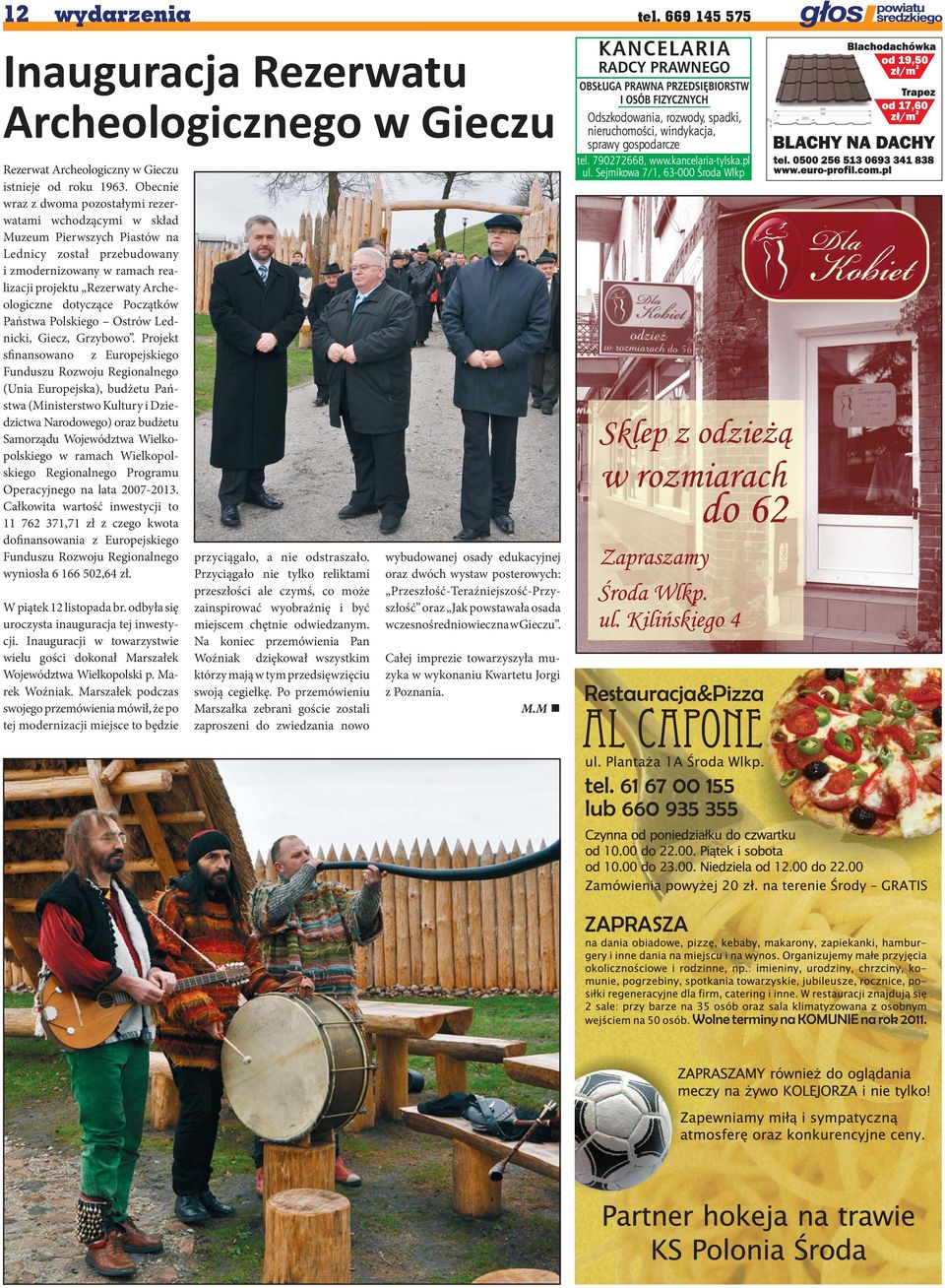 dotyczące Początków Państwa Polskiego Ostrów Lednicki, Giecz, Grzybowo.