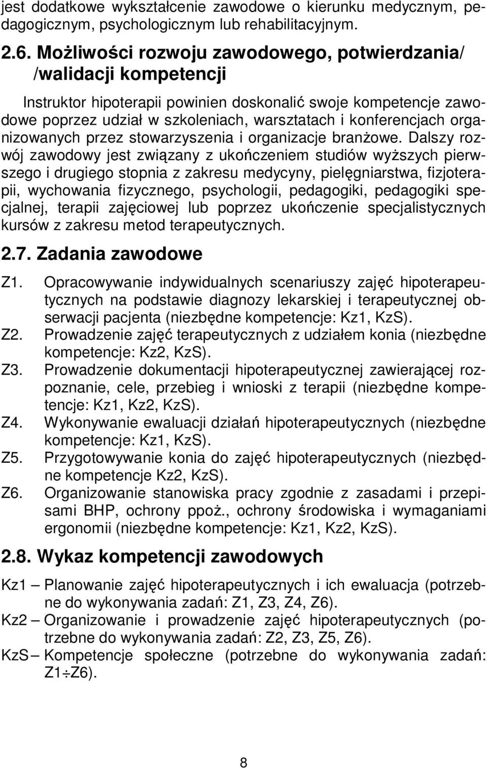 organizowanych przez stowarzyszenia i organizacje branżowe.