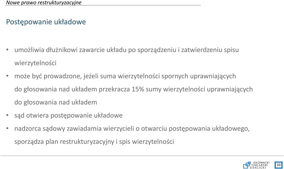 sumy wierzytelności uprawniających do głosowania nad układem sąd otwiera postępowanie układowe nadzorca sądowy