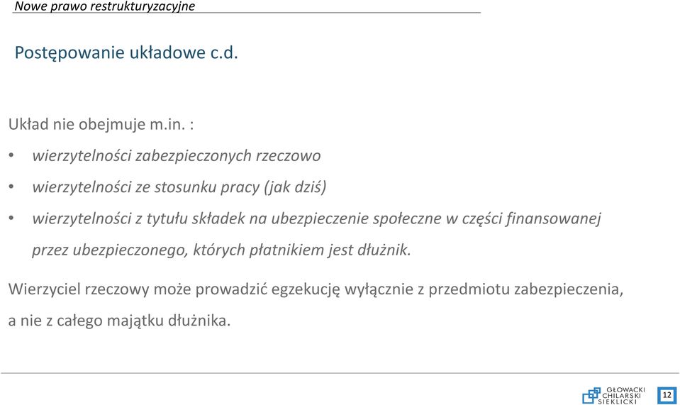 wierzytelności z tytułu składek na ubezpieczenie społeczne w części finansowanej przez